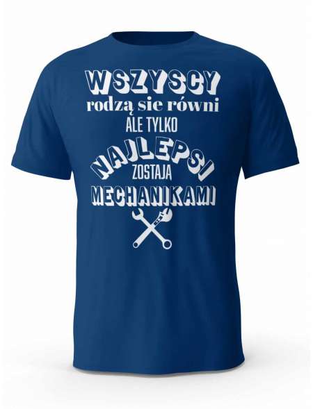 Koszulka Najlepsi Mechanikami, T-shirt Męski, Prezent