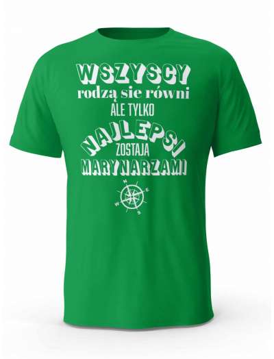Koszulka Najlepsi Marynarze, T-shirt Męski, Prezent