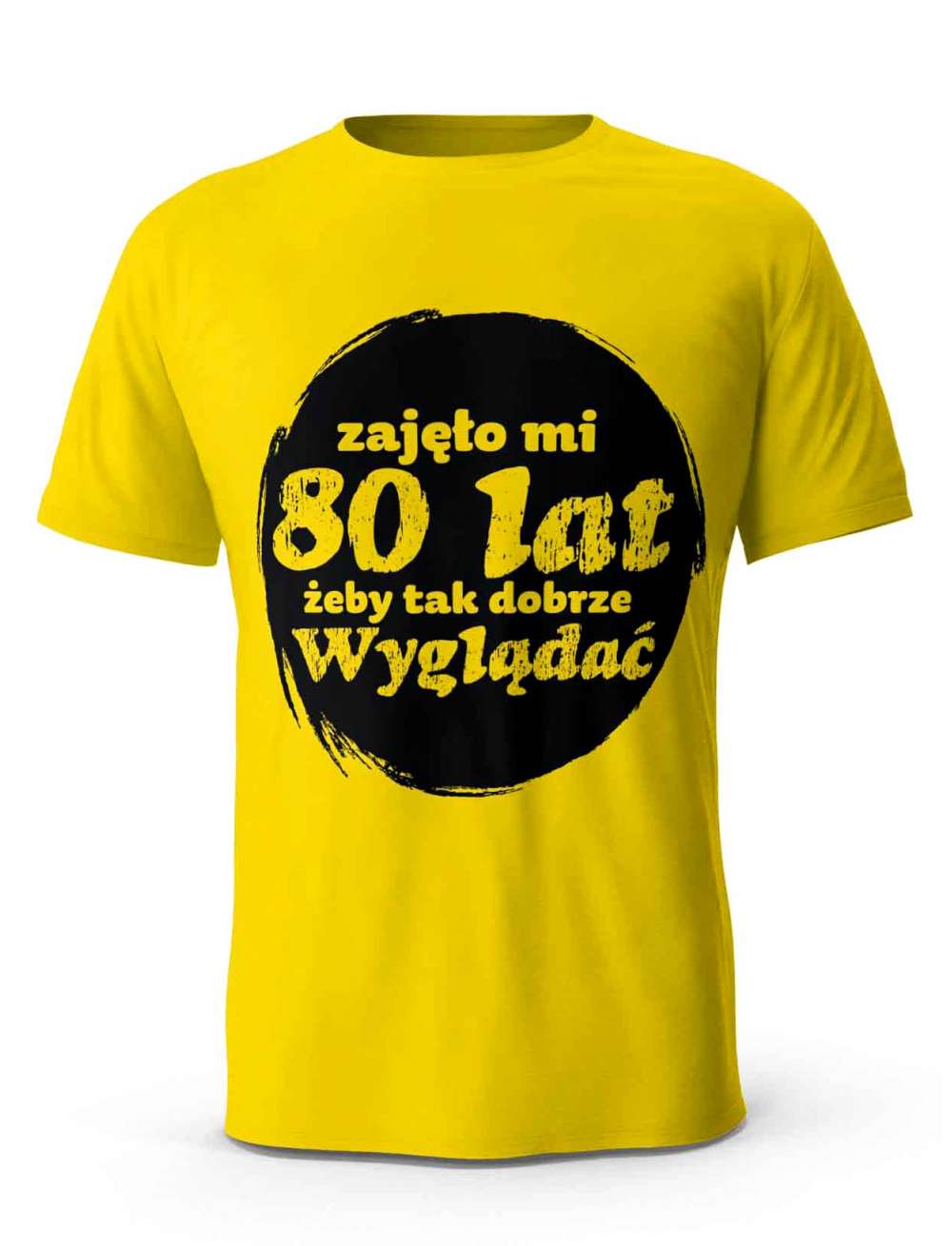 Koszulka Zajęło Mi 80 Lat Żeby Tak Wyglądać, T-shirt Dla Mężczyzny