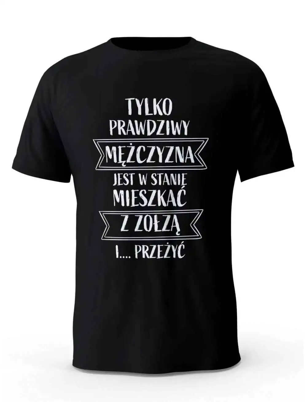 Koszulka męska Tylko Prawdziwy Mężczyzna, T-shirt Dla Mężczyzny