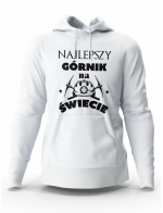 Bluza Męska Najlepszy Górnik Na Świecie, Prezent Dla Mężczyzny