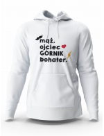 Bluza Męska Mąż Ojciec Górnik Bohater, Prezent Dla Mężczyzny