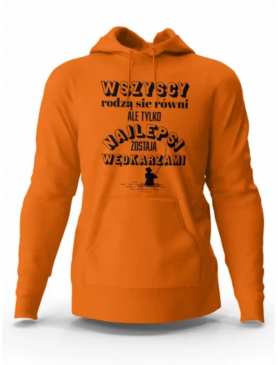 Bluza Męska,Najlepsi Zostają Wędkarzami, Prezent Dla Mężczyzny