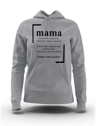Bluza Damska,Definicja Mama, Prezent Dla Mamy