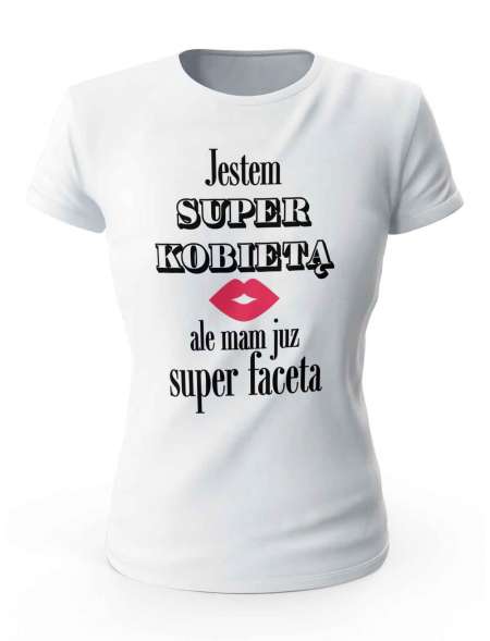 Koszulka Jestem Super Kobietą, T-shirt Damski