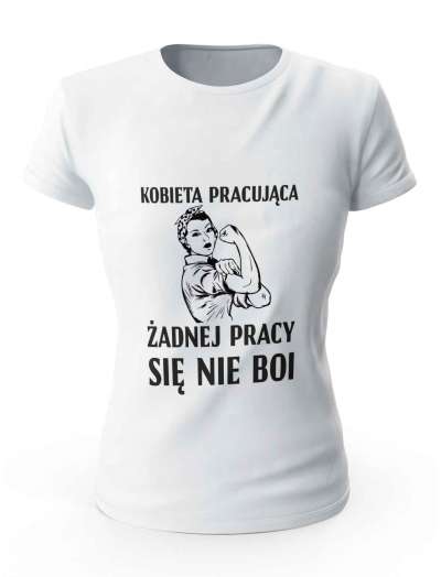 Koszulka Kobieta Pracująca, T-shirt Damski