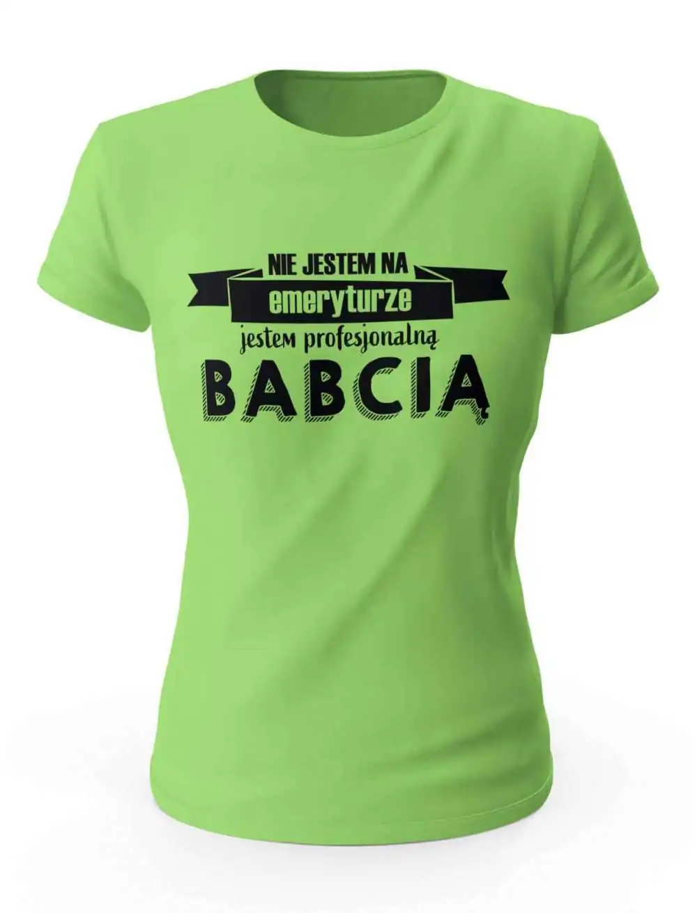 Koszulka Nie Jestem Na Emeryturze, T-shirt Damski Dla Babci