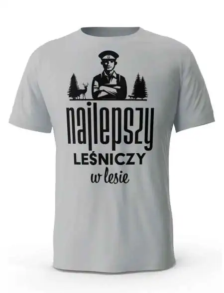 Koszulka Najlepszy Leśniczy, T-shirt Męski, Prezent