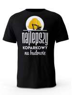 Koszulka Najlepszy Koparkowy Na Świecie, T-shirt Męski, Prezent
