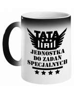 Kubek Magiczny Tata Jednostka Do Zadań Specjalnych, Kubek dla Taty
