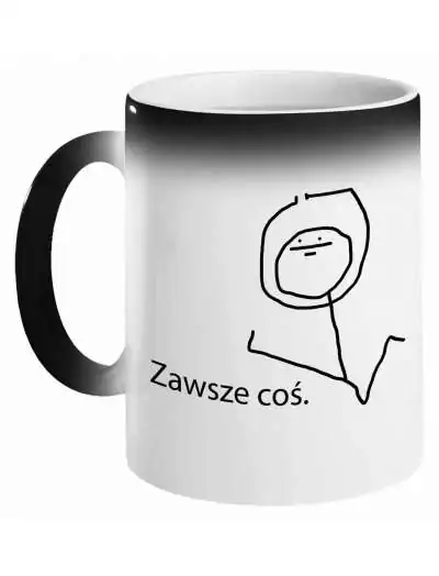 Kubek Magiczny, Zawsze coś, Prezent