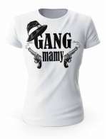 Koszulka Gang Mamy, Prezent T-Shirt dla mamy