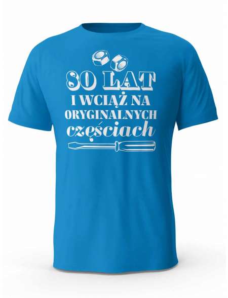 Koszulka na 80 urodziny, T-shirt Dla Mężczyzny