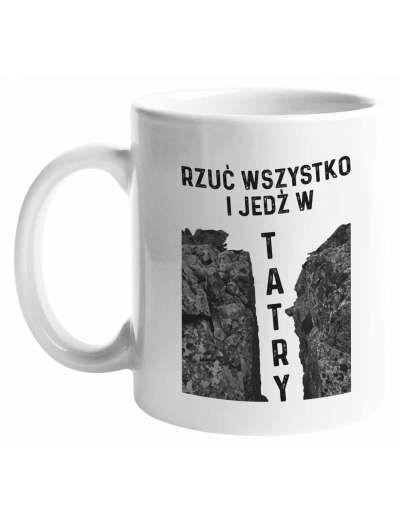 Kubek, Rzuć Wszystko i Jedź W Tatry, prezent 