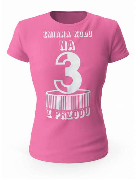 Koszulka Zmiana Kodu na 3 z Przodu, T-shirt Dla Kobiety 