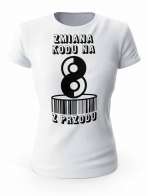 Koszulka Zmiana Kodu na 8 z Przodu, T-shirt Dla Kobiety 