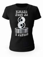 Koszulka Zmiana Kodu na 8 z Przodu, T-shirt Dla Kobiety 
