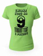 Koszulka Zmiana Kodu na 9 z Przodu, T-shirt Dla Kobiety 