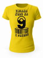 Koszulka Zmiana Kodu na 9 z Przodu, T-shirt Dla Kobiety 