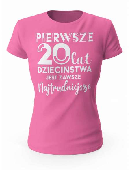 Koszulka Pierwsze 20 lat Dzieciństwa, T-shirt Dla Kobiety