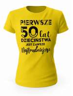 Koszulka Pierwsze 50 lat Dzieciństwa, T-shirt Dla Kobiety