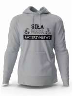 Bluza Męska z Kapturem, Bluza Siła Masa Tacierzyństwo, Dla Taty