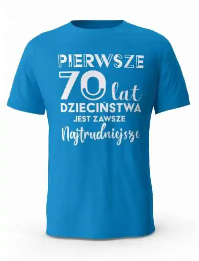 Koszulka Pierwsze 70 lat Dzieciństwa, T-shirt Dla Mężczyzny