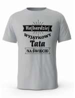 Koszulka Najbardziej Wyjątkowy Tata na Świecie, T-shirt dla Taty