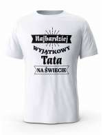 Koszulka Najbardziej Wyjątkowy Tata na Świecie, T-shirt dla Taty