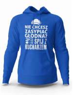 Bluza Męska, Nie Chcesz Zasypiać Głodna? Śpij z Kucharzem, Prezent Dla Mężczyzny