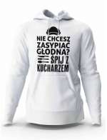 Bluza Męska, Nie Chcesz Zasypiać Głodna? Śpij z Kucharzem, Prezent Dla Mężczyzny