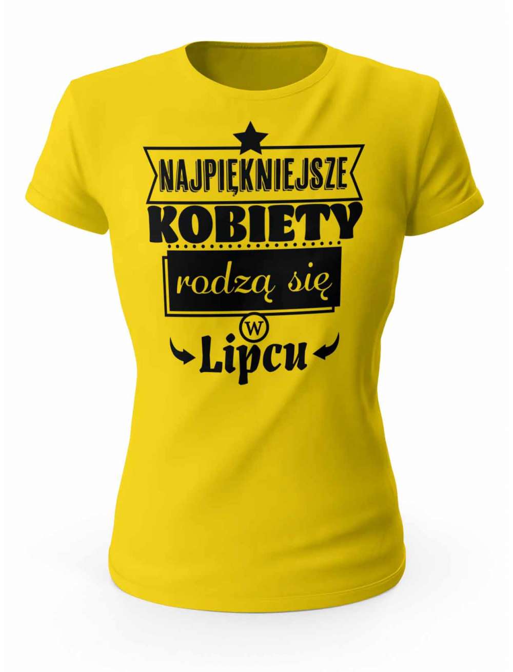 Koszulka Damska,Najpiękniejsze Kobiety rodzą się w Lipcu, Prezent Dla Kobiety