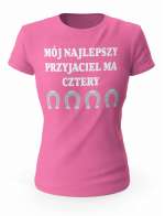 Koszulka Damska, Mój Najlepszy Przyjaciel ma Cztery, Prezent Dla Kobiety
