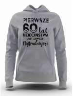 Bluza Damska, Pierwsze 60 Lat Dzieciństwa, Prezent Dla Kobiety