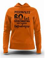 Bluza Damska, Pierwsze 60 Lat Dzieciństwa, Prezent Dla Kobiety