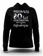Bluza Damska, Pierwsze 80 Lat Dzieciństwa, Prezent Dla Kobiety