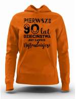 Bluza Damska, Pierwsze 90 Lat Dzieciństwa, Prezent Dla Kobiety