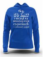 Bluza Damska, 50 Lat I Wciąż na Oryginalnych Częściach, Prezent Dla Kobiety