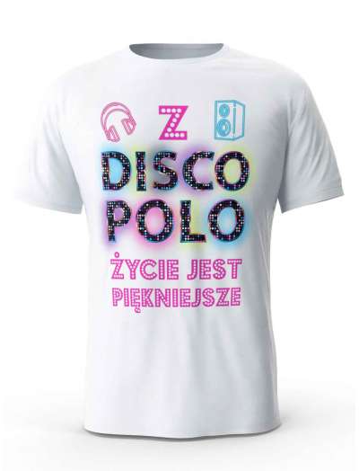 Koszulka Męska, Z Disco Polo Życie Jest Piękniejsze, T-shirt Dla Mężczyzny